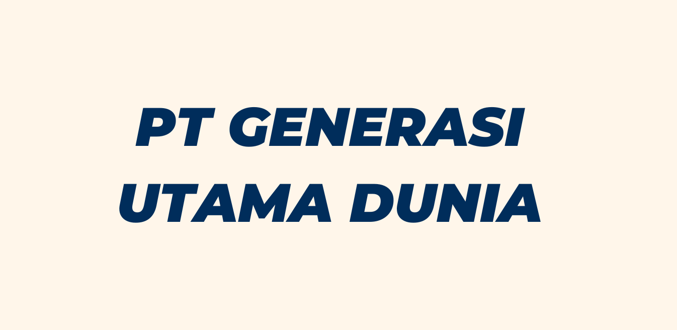 Home pt generasi utama dunia