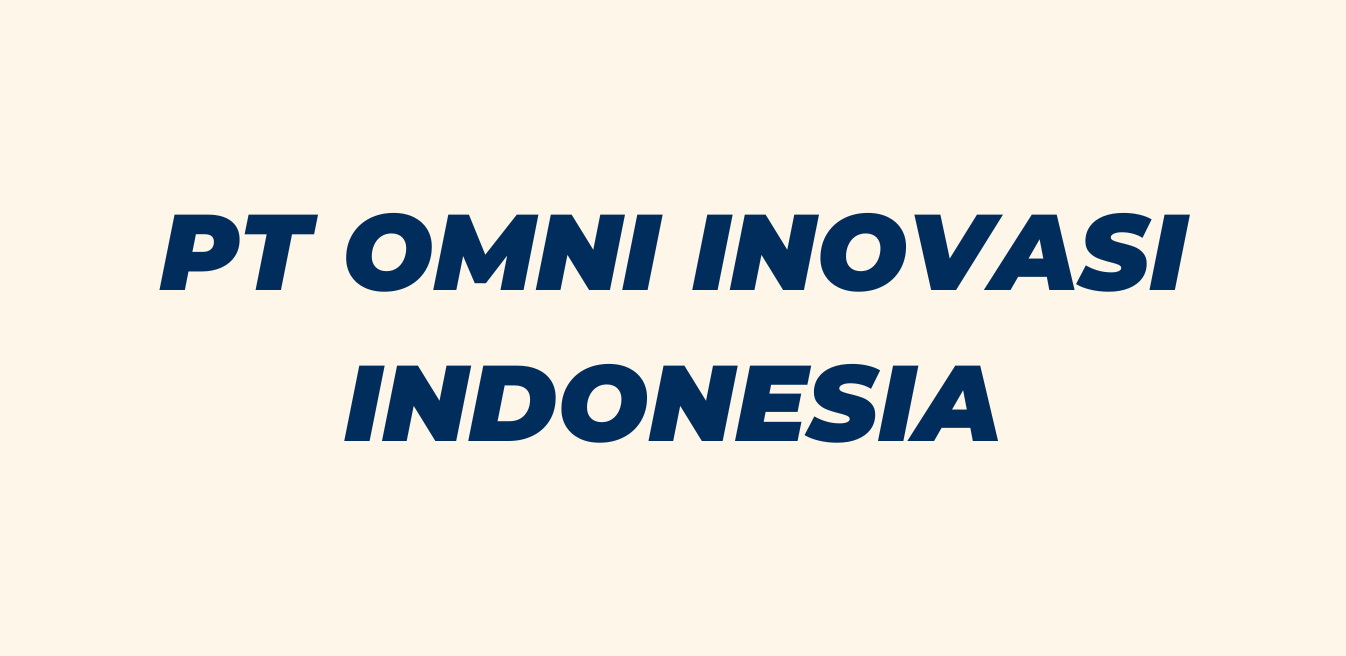 Home pt omni inovasi indonesia