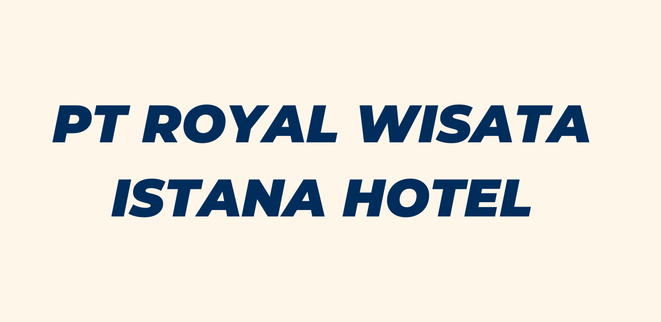 Home pt royal wisata istana hotel