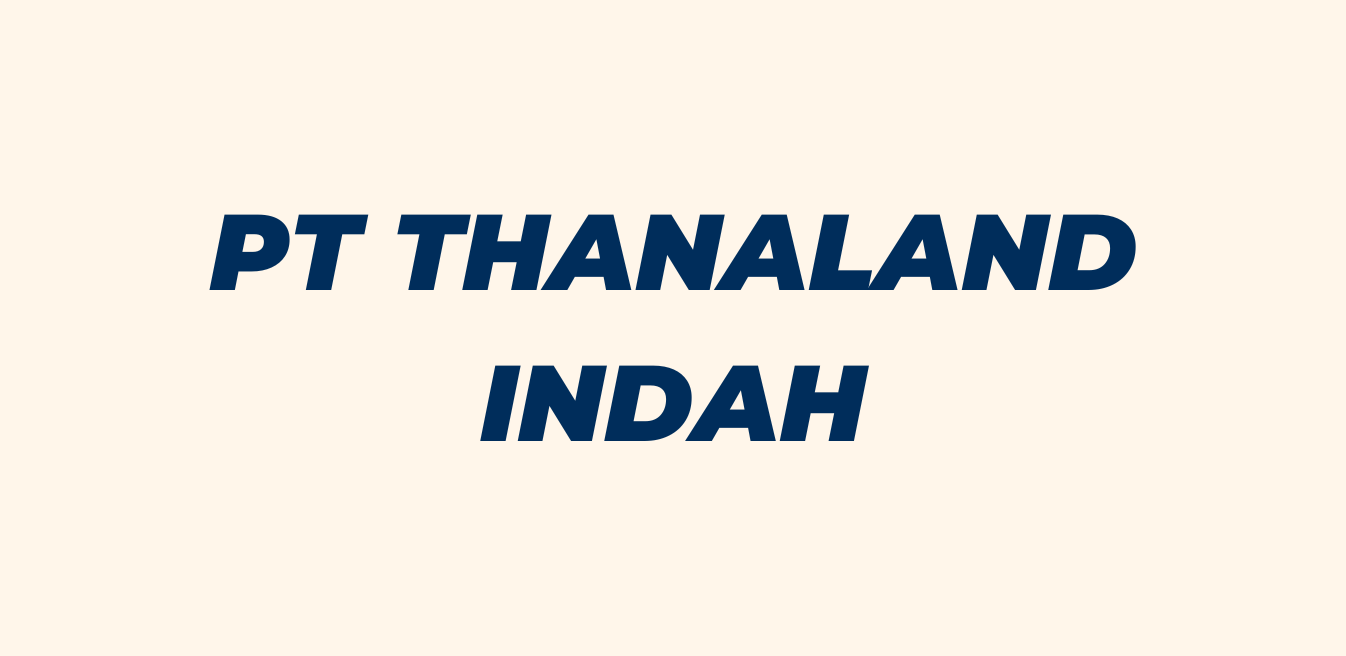 Home pt thanaland indah