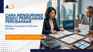 cara mengurangi risiko perpajakan perusahaan